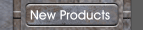 New Products